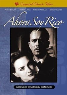 Смотреть фильм Сейчас я богатый / Ahora soy rico (1952) онлайн в хорошем качестве SATRip