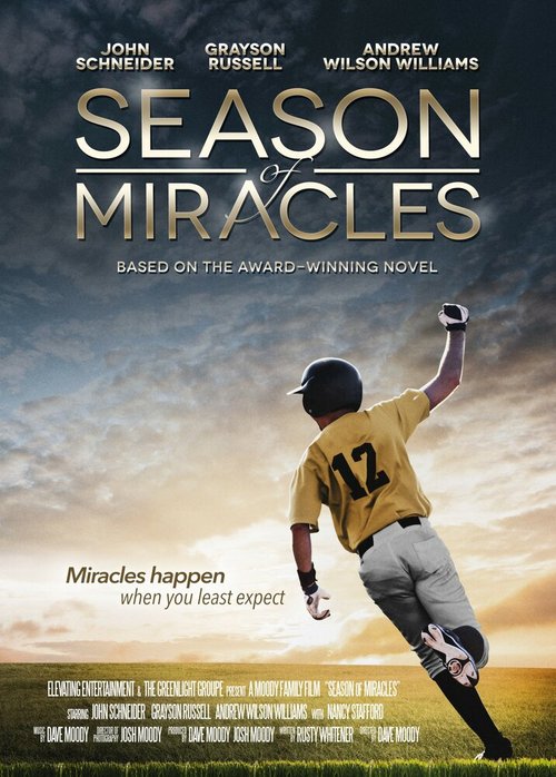 Смотреть фильм Сезон чудес / Season of Miracles (2013) онлайн в хорошем качестве HDRip