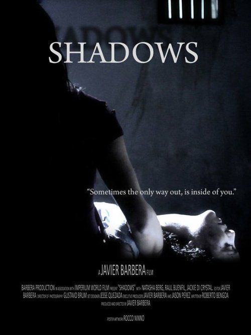 Смотреть фильм Shadows (2011) онлайн в хорошем качестве HDRip