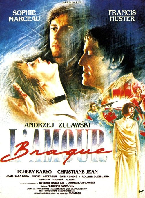 Смотреть фильм Шальная любовь / L'amour braque (1985) онлайн в хорошем качестве SATRip