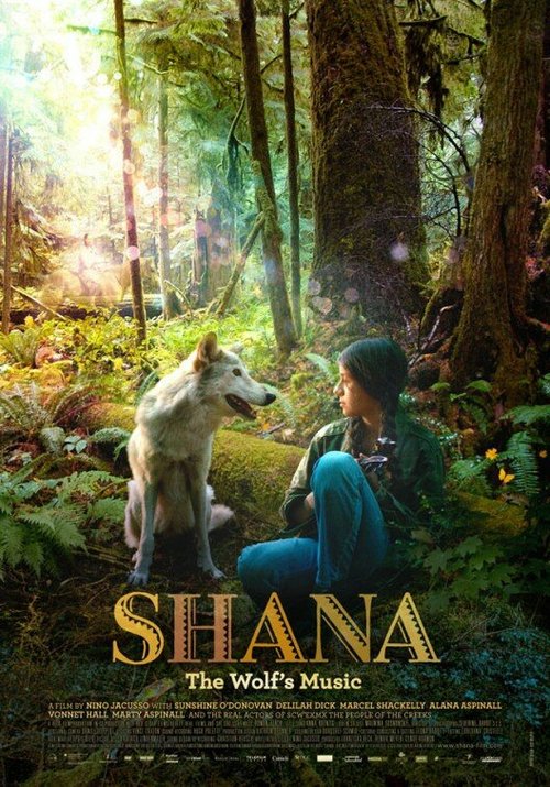 Смотреть фильм Shana: The Wolf's Music (2014) онлайн в хорошем качестве HDRip