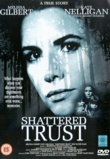 Смотреть фильм Shattered Trust: The Shari Karney Story (1993) онлайн в хорошем качестве HDRip