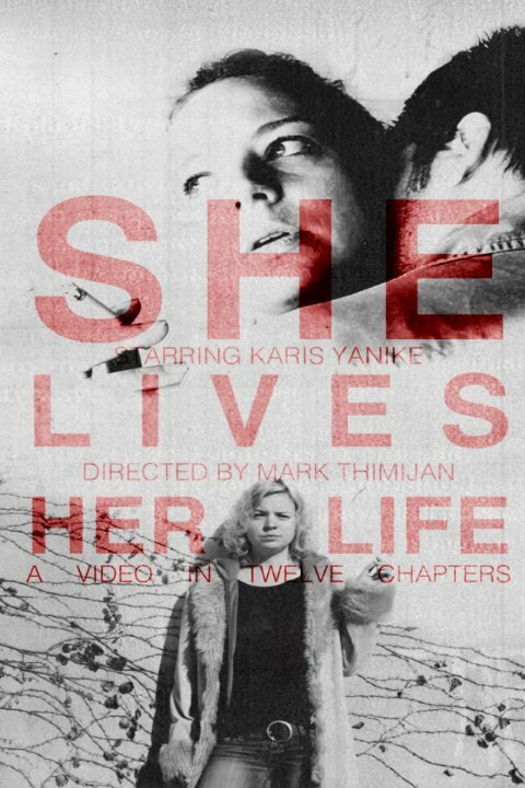 Смотреть фильм She Lives Her Life (2014) онлайн в хорошем качестве HDRip
