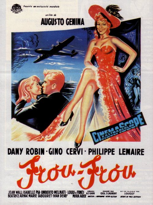 Смотреть фильм Шелест / Frou-Frou (1955) онлайн в хорошем качестве SATRip
