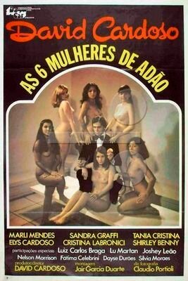 Смотреть фильм Шесть женщин Адама / As Seis Mulheres de Adão (1982) онлайн в хорошем качестве SATRip