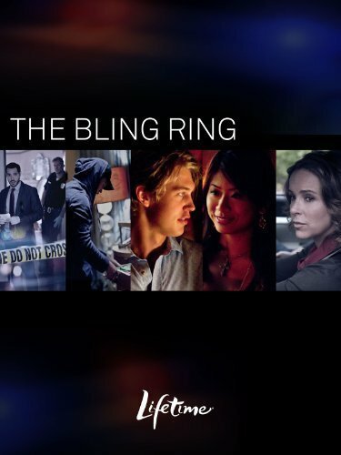 Смотреть фильм Шикарное кольцо / The Bling Ring (2011) онлайн в хорошем качестве HDRip