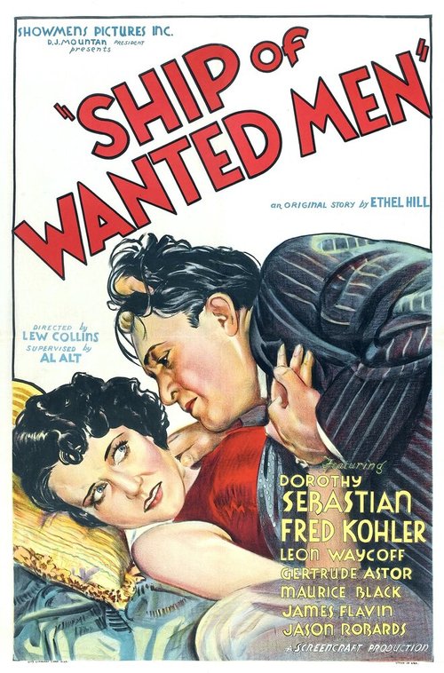 Смотреть фильм Ship of Wanted Men (1933) онлайн в хорошем качестве SATRip