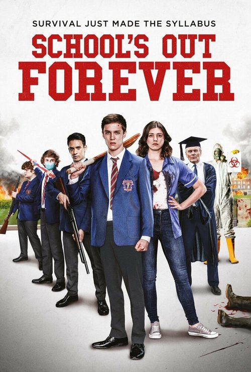 Смотреть фильм Школа отменяется навсегда / School's Out Forever (2021) онлайн в хорошем качестве HDRip