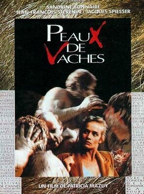 Смотреть фильм Шкуры / Peaux de vaches (1989) онлайн в хорошем качестве SATRip