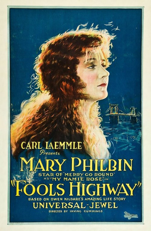 Смотреть фильм Шоссе дураков / Fools Highway (1924) онлайн в хорошем качестве SATRip