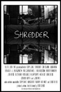 Смотреть фильм Shredder (2011) онлайн в хорошем качестве HDRip