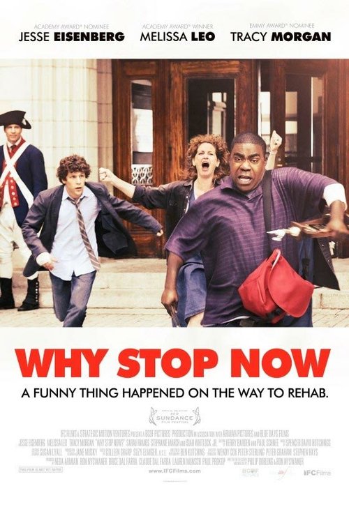 Смотреть фильм Си-бемоль-кокос / Why Stop Now? (2012) онлайн в хорошем качестве HDRip