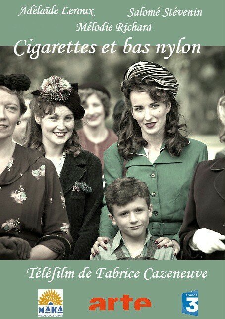 Смотреть фильм Сигареты и нейлоновые чулки / Cigarettes et bas nylons (2010) онлайн в хорошем качестве HDRip