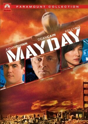 Смотреть фильм Сигнал бедствия / Mayday (2005) онлайн в хорошем качестве HDRip