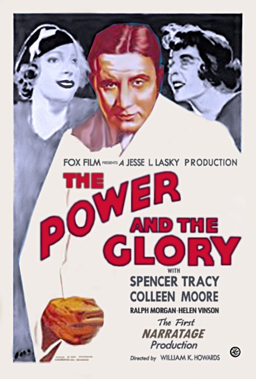Смотреть фильм Сила и слава / The Power and the Glory (1933) онлайн в хорошем качестве SATRip