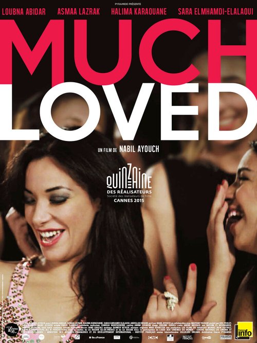 Смотреть фильм Сильно любимая / Much Loved (2015) онлайн в хорошем качестве HDRip
