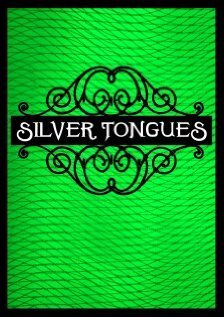 Смотреть фильм Silver Tongues (2007) онлайн в хорошем качестве HDRip