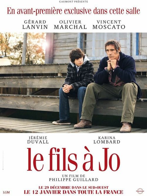 Смотреть фильм Сын Джо / Le fils à Jo (2011) онлайн в хорошем качестве HDRip