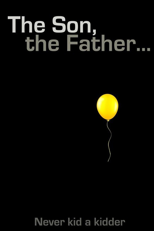 Смотреть фильм Сын, отец / The Son, the Father (2017) онлайн 