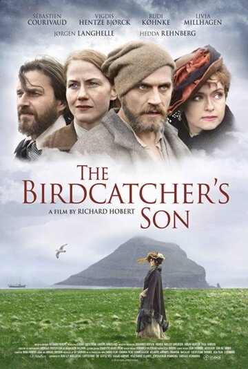 Смотреть фильм Сын птицелова / Fågelfångarens Son (2019) онлайн в хорошем качестве HDRip