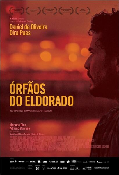 Смотреть фильм Сироты Эльдорадо / Órfãos do Eldorado (2015) онлайн в хорошем качестве HDRip