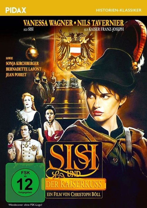 Смотреть фильм Сисси и поцелуй императора / Sisi und der Kaiserkuß (1991) онлайн в хорошем качестве HDRip