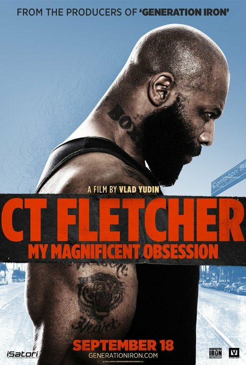 Смотреть фильм Сити Флетчер: Моё прекрасное стремление / CT Fletcher: My Magnificent Obsession (2015) онлайн в хорошем качестве HDRip
