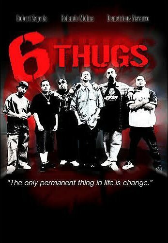 Смотреть фильм Six Thugs (2006) онлайн 
