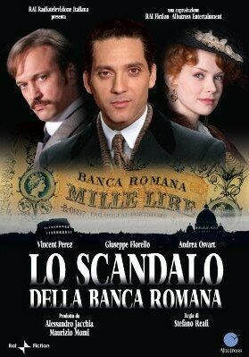Смотреть фильм Скандал Римского банка / Lo scandalo della Banca Romana (2010) онлайн в хорошем качестве HDRip