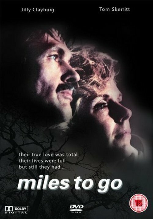 Смотреть фильм Сколько нужно пройти... / Miles to Go... (1986) онлайн в хорошем качестве SATRip