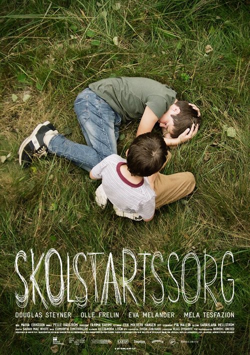 Смотреть фильм Skolstartssorg (2017) онлайн 