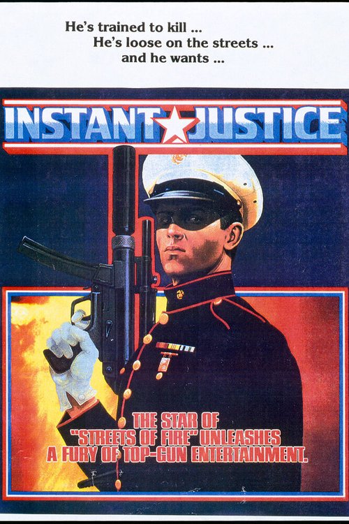 Смотреть фильм Скорый суд / Instant Justice (1986) онлайн в хорошем качестве SATRip