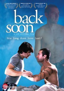 Смотреть фильм Скоро вернусь / Back Soon (2007) онлайн в хорошем качестве HDRip
