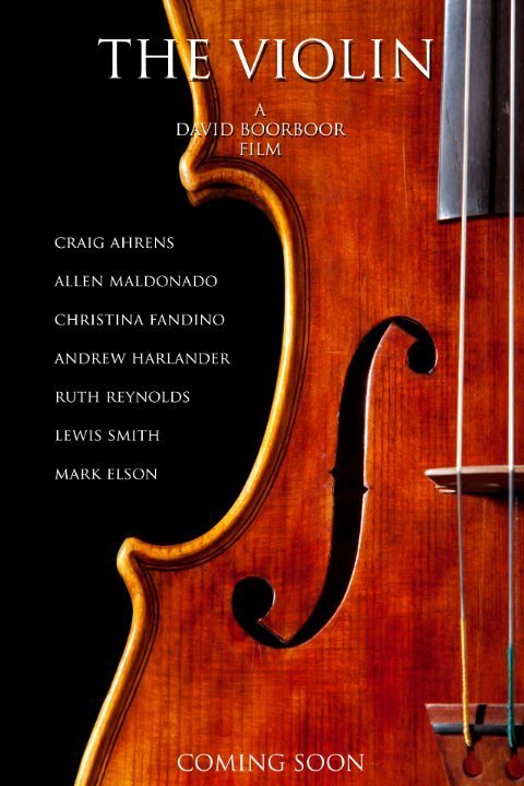 Смотреть фильм Скрипка / The Violin (2013) онлайн в хорошем качестве HDRip