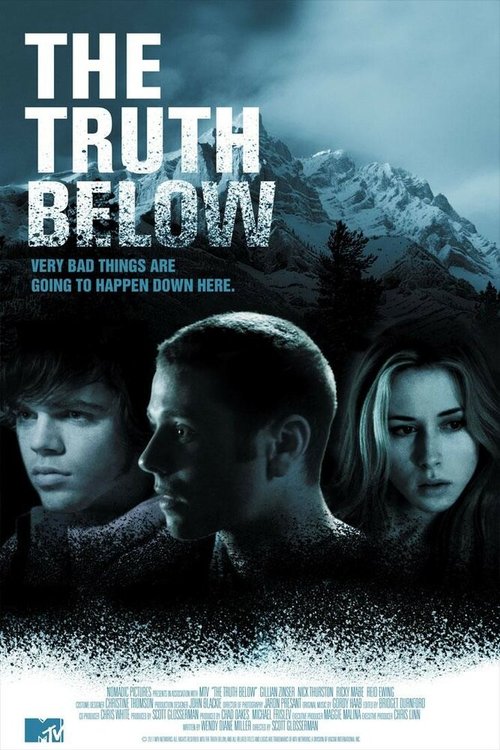 Смотреть фильм Скрытая правда / The Truth Below (2011) онлайн в хорошем качестве HDRip