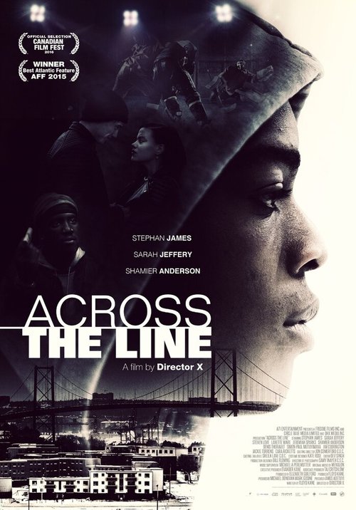 Смотреть фильм Сквозь линию / Across the Line (2015) онлайн в хорошем качестве HDRip