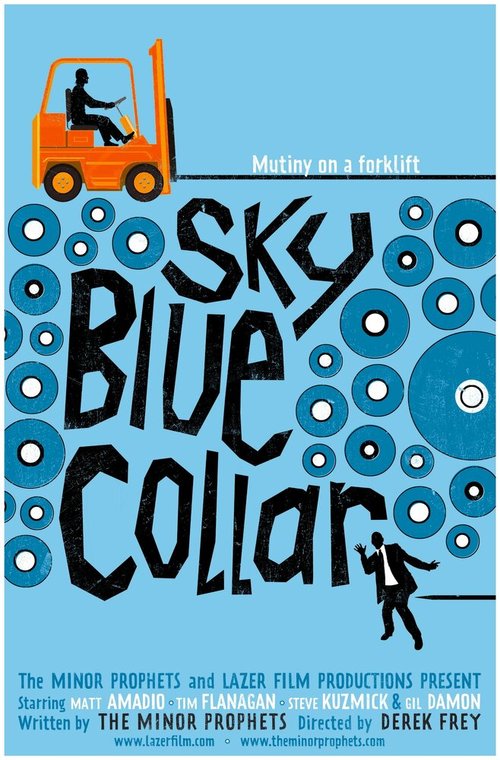 Смотреть фильм Sky Blue Collar (2013) онлайн 