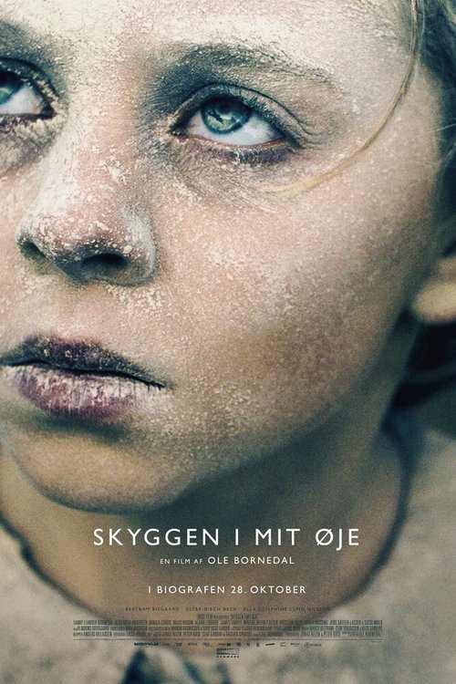 Смотреть фильм Skyggen i mit øje (2021) онлайн в хорошем качестве HDRip