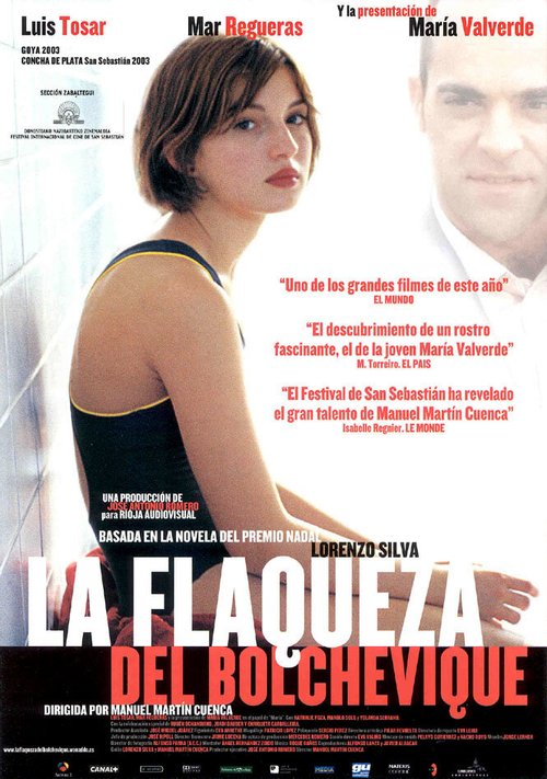 Смотреть фильм Слабость большевика / La flaqueza del bolchevique (2003) онлайн в хорошем качестве HDRip