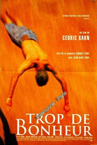 Смотреть фильм Слишком много счастья / Trop de bonheur (1994) онлайн в хорошем качестве HDRip