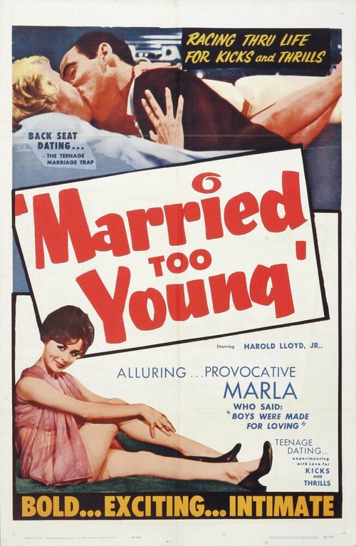 Смотреть фильм Слишком молодые для свадьбы / Married Too Young (1962) онлайн в хорошем качестве SATRip