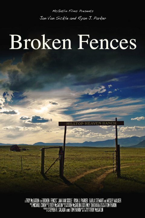 Смотреть фильм Сломанные заборы / Broken Fences (2008) онлайн в хорошем качестве HDRip