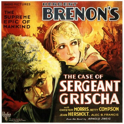 Смотреть фильм Случай с сержантом Гришей / The Case of Sergeant Grischa (1930) онлайн в хорошем качестве SATRip