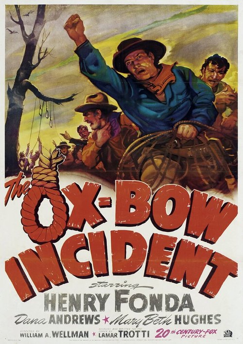Случай в Окс-Боу / The Ox-Bow Incident