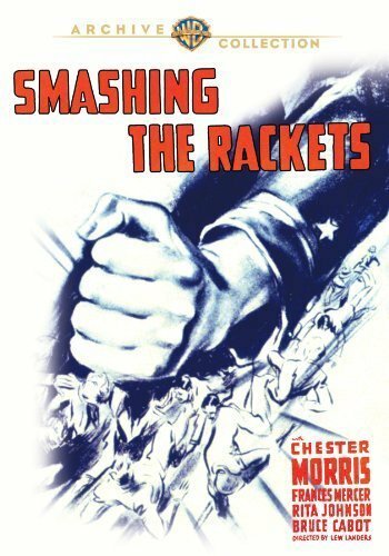 Смотреть фильм Smashing the Rackets (1938) онлайн в хорошем качестве SATRip