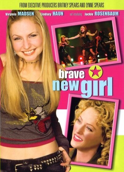 Смотреть фильм Смелая новая девушка / Brave New Girl (2004) онлайн в хорошем качестве HDRip