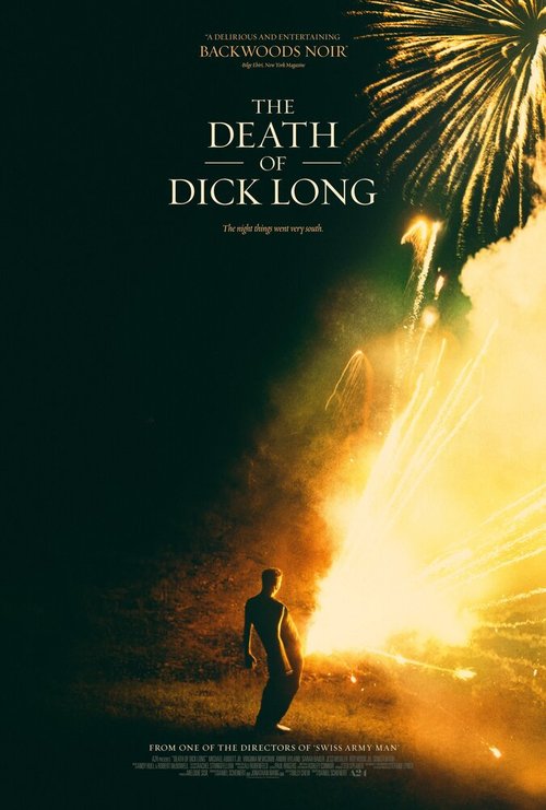 Смотреть фильм Смерть Дика Лонга / The Death of Dick Long (2018) онлайн в хорошем качестве HDRip
