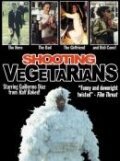 Смерть вегетарианцам / Shooting Vegetarians