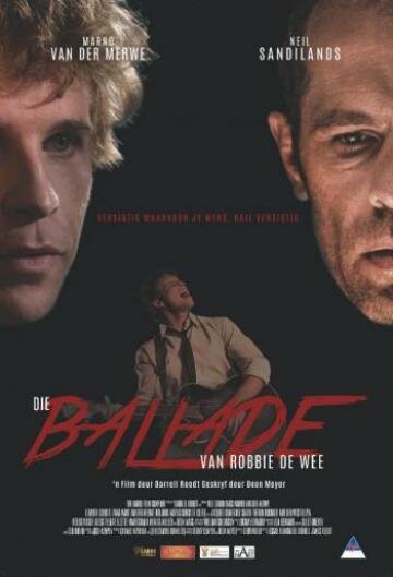 Смотреть фильм Смертельная баллада Робби де Ви / Die Ballade van Robbie de Wee (2013) онлайн в хорошем качестве HDRip