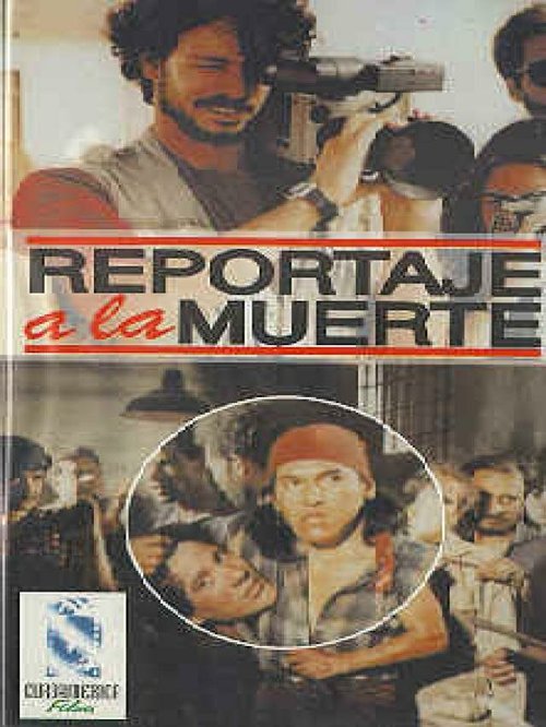 Смотреть фильм Смертельный репортаж / Reportaje a la muerte (1993) онлайн в хорошем качестве HDRip